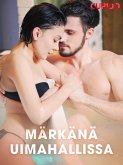 Märkänä uimahallissa (eBook, ePUB)