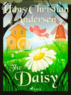 The Daisy (eBook, ePUB) - Andersen, H. C.