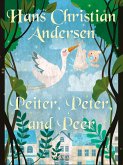 Peiter, Peter, and Peer (eBook, ePUB) Peiter, Peter, and Peer (eBook, ePUB)