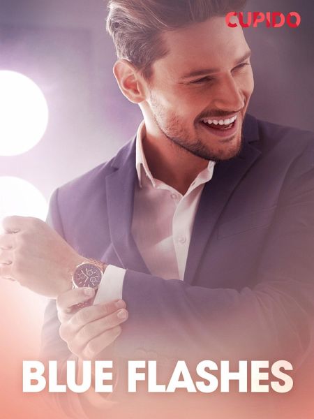 Blue flashes (eBook, ePUB) Blue flashes (eBook, ePUB)