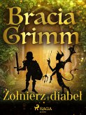 Żołnierz i diabeł (eBook, ePUB)