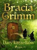 Dary karzełków (eBook, ePUB)