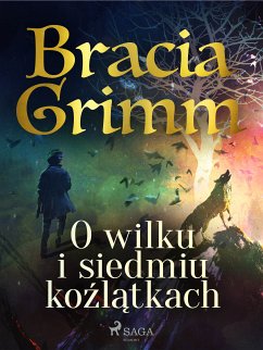 O wilku i siedmiu koźlątkach (eBook, ePUB) - Grimm, Bracia