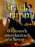 O czterech muzykantach z Bremy (eBook, ePUB)