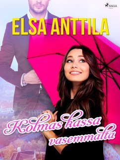 Kolmas kassa vasemmalta (eBook, ePUB) - Anttila, Elsa