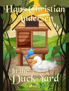 In the Duck Yard (eBook, ePUB) - Andersen, H. C.