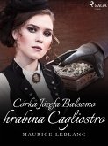 Corka Jozefa Balsamo hrabina Cagliostro (eBook, ePUB)