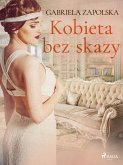 Kobieta bez skazy (eBook, ePUB)