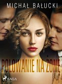 Polowanie na żonę (eBook, ePUB)