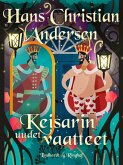 Keisarin uudet vaatteet (eBook, ePUB)