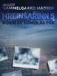 Hreinsarinn 5: Röðin er komin að... - Bild 1