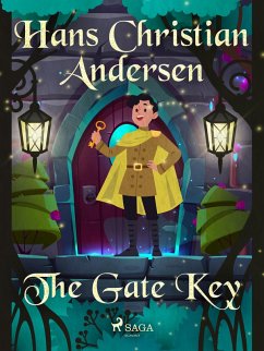 The Gate Key (eBook, ePUB) - Andersen, H. C. The Gate Key (eBook, ePUB) - Andersen, H. C.