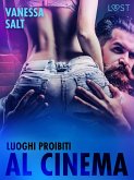 Luoghi proibiti: Al Cinema (eBook, ePUB)