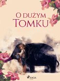 O dużym Tomku (eBook, ePUB)