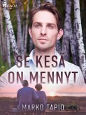 Se kesä on mennyt (eBook, ePUB)