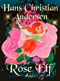 The Rose Elf (eBook, ePUB)