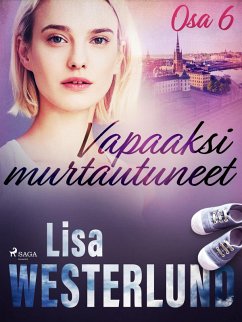 Cover Vapaaksi murtautuneet - Osa 6 (eBook, ePUB)