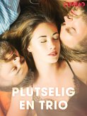 Plutselig en trio (eBook, ePUB)