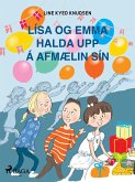 Lísa og Emma halda upp á afmælin sín (eBook, ePUB)