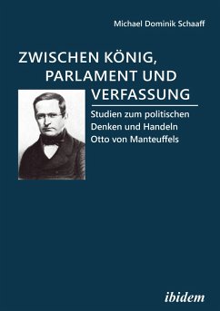 Zwischen König, Parlament und Verfassung (eBook, ePUB) - Schaaff, Michael Dominik
