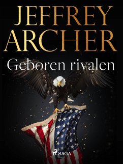 Geboren rivalen (eBook, ePUB) - Archer, Jeffrey