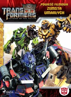 Cover Transformers 2 - Powiesc filmowa - Zemsta upadlych (eBook, ePUB)