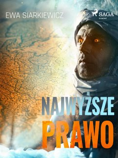 Najwyższe prawo (eBook, ePUB) - Siarkiewicz, Ewa