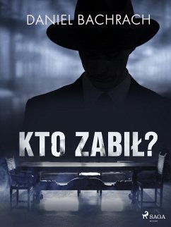 Kto zabił? (eBook, ePUB) - Bachrach, Daniel