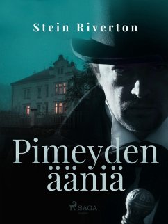 Pimeyden ääniä (eBook, ePUB) - Riverton, Stein