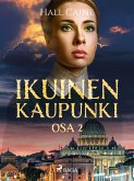 Ikuinen kaupunki - osa 2 (eBook, ePUB)