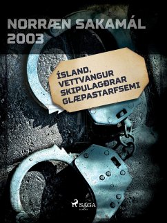 Ísland, vettvangur skipulagðrar glæpastarfsemi (eBook, ePUB) - Forfattere