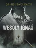 &quote;Wesoły Ignaś&quote; (eBook, ePUB)