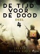 De tijd voor de dood - Deel 4 (eBook,... - Bild 1
