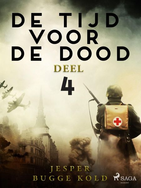 De tijd voor de dood - Deel 4 (eBook, ePUB)