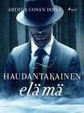 Haudantakainen elämä (eBook, ePUB) Haudantakainen elämä (eBook, ePUB)
