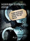 Tvær stúlkur voru skildar eftir til að deyja (eBook, ePUB)