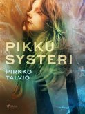 Pikkusysteri (eBook, ePUB) Pikkusysteri (eBook, ePUB)