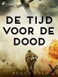 De tijd voor de dood (eBook, ePUB) - Bild 1
