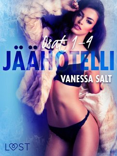 Cover Jäähotelli osat 1-4: eroottinen novellikokoelma (eBook, ePUB)