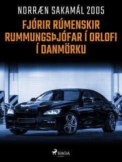 Cover Fjórir rúmenskir rummungsþjófar í orlofi í Danmörku (eBook, ePUB)