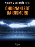 Óhugnanlegt barnsmorð (eBook, ePUB)