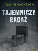 Tajemniczy bagaż (eBook, ePUB)