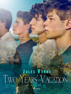 Two Years' Vacation (eBook, ePUB) - Verne, Jules