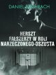 Herszt falszerzy w roli... - Bild 1