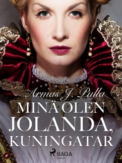 Cover Minä olen Jolanda, kuningatar (eBook, ePUB)