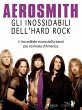 Aerosmith - Gli inossidabili dell'hard... - Bild 1