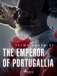 The Emperor of Portugallia (eBook, ePUB) - Bild 1