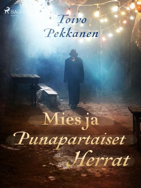 Mies ja Punapartaiset Herrat (eBook, ePUB) Mies ja Punapartaiset Herrat (eBook, ePUB)