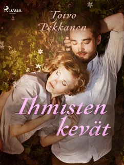 Ihmisten kevät (eBook, ePUB) - Pekkanen, Toivo