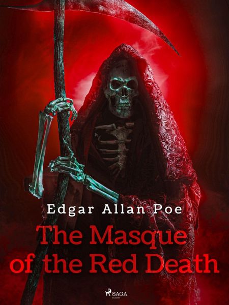 The Masque of the Red Death (eBook, ePUB) The Masque of the Red Death (eBook, ePUB)